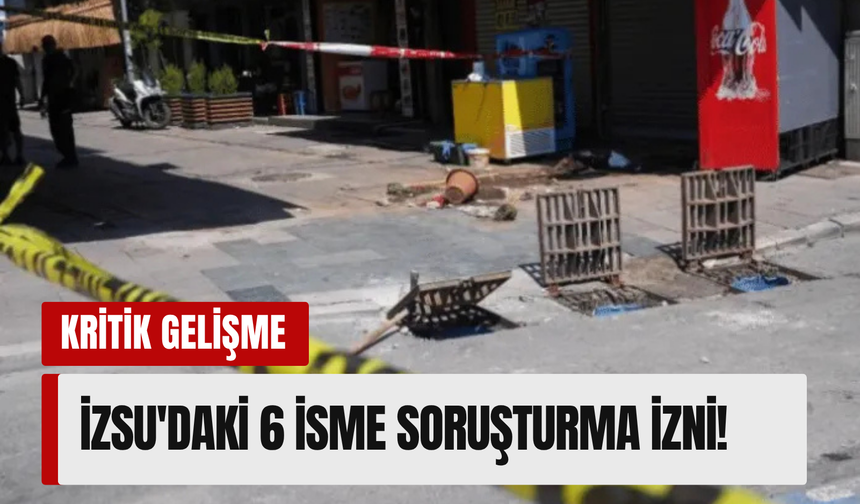 İzmir’deki elektrik faciası davasında kritik gelişme: İZSU'daki 6 isme soruşturma izni!