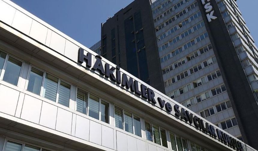 HSK’dan kritik atama kararı: Çok sayıda hakim ve savcının görev yeri değişti