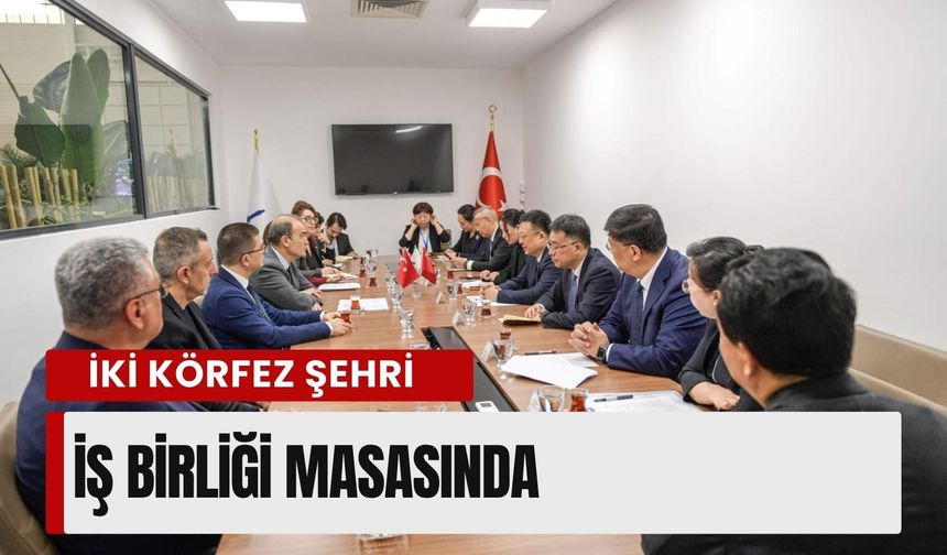 İki körfez şehri iş birliği masasında