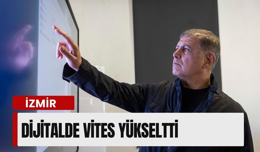 İzmir dijital dönüşümde yeni bir döneme girdi: Biri açıldı, diğeri yolda