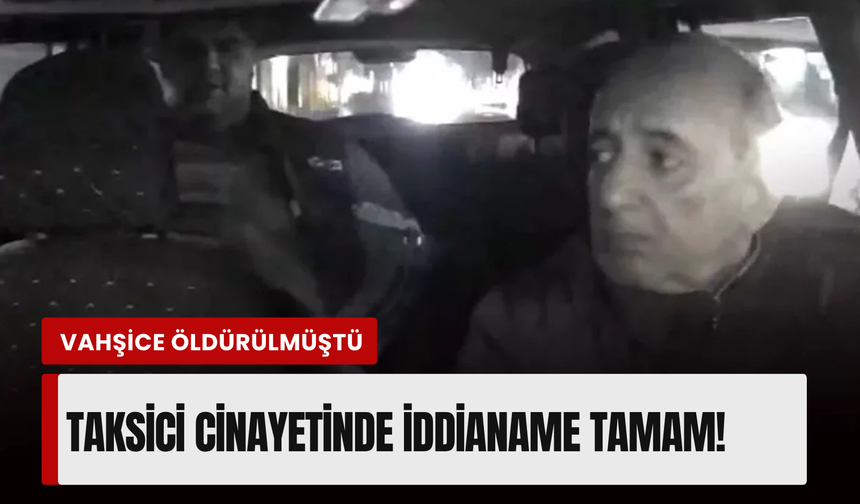 İzmir'de vahşice katledilmişti!  Taksici Deniz Örer davasında yeni gelişme