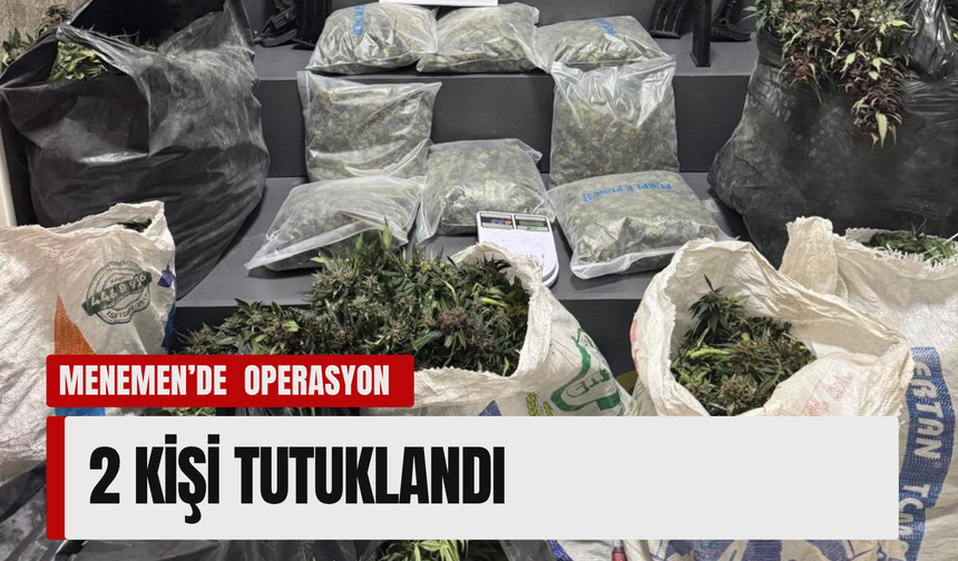 İzmir Menemen’de uyuşturucu operasyonu: 2 kişi tutuklandı