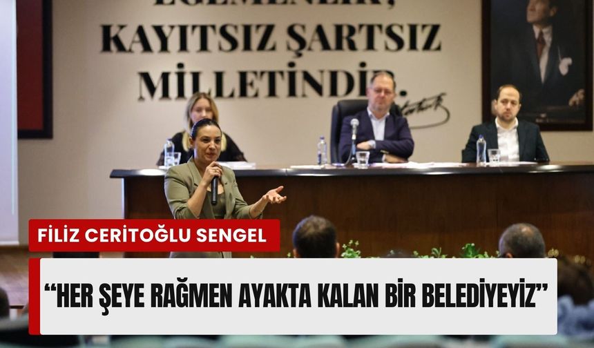 Sengel’den güçlü mesaj: Her şeye rağmen ayakta kalan bir belediyeyiz