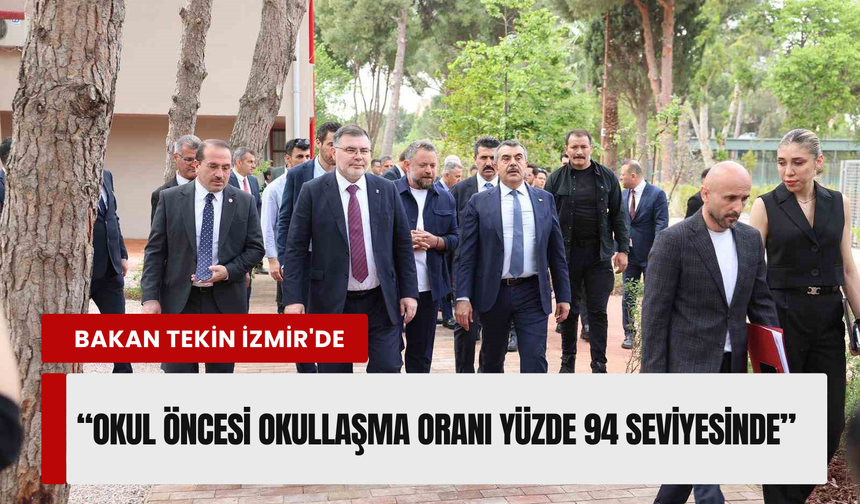 Bakan Tekin’den İzmir’e iki yeni müjde birden!