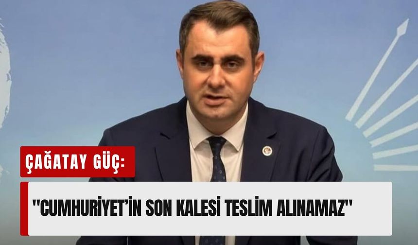 Çağatay Güç'ten sert tepki: 'Halkın iradesine darbe yapılıyor!'