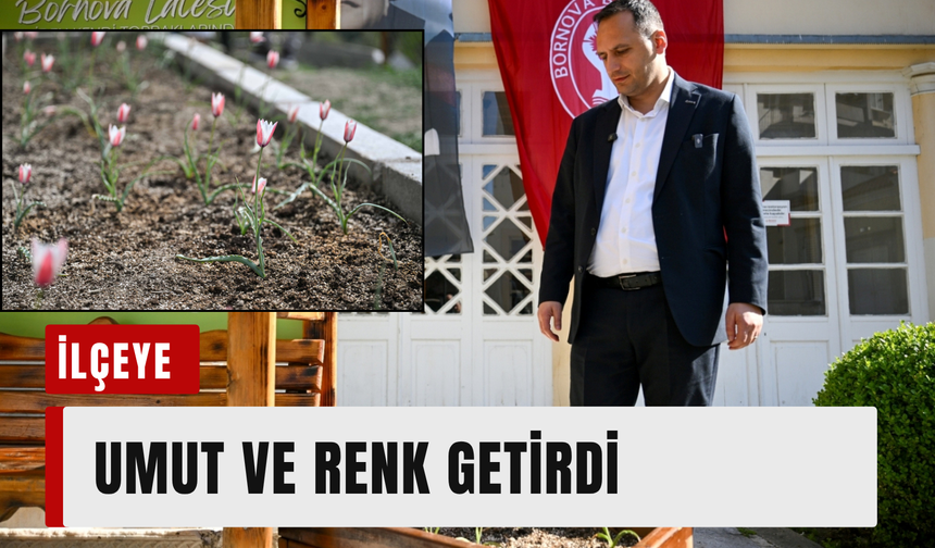 Bornova’da yeniden çiçek açtı