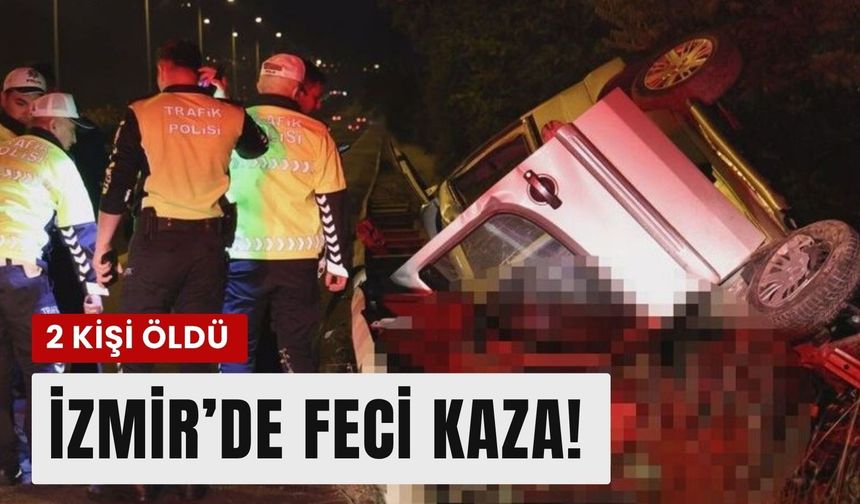 İzmir'de araç şarampole devrildi: 2 kişi hayatını kaybetti