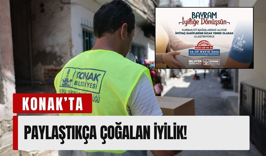 Konak’ta bayram dayanışması devam ediyor