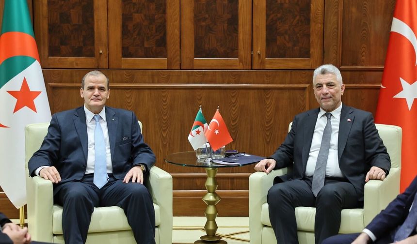 Türkiye ile Cezayir arasında dev ticaret hamlesi: 10 milyar dolarlık hedef!