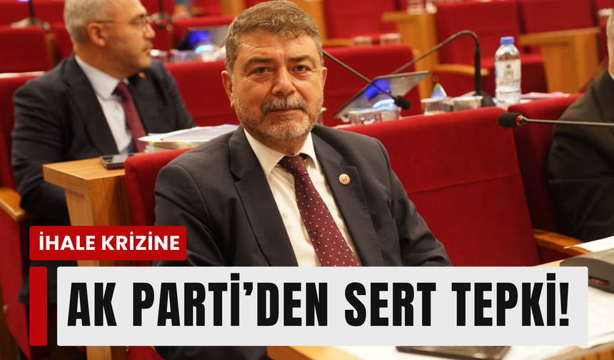 AK Parti'li Atmaca' İhale iptal edilmeli!'