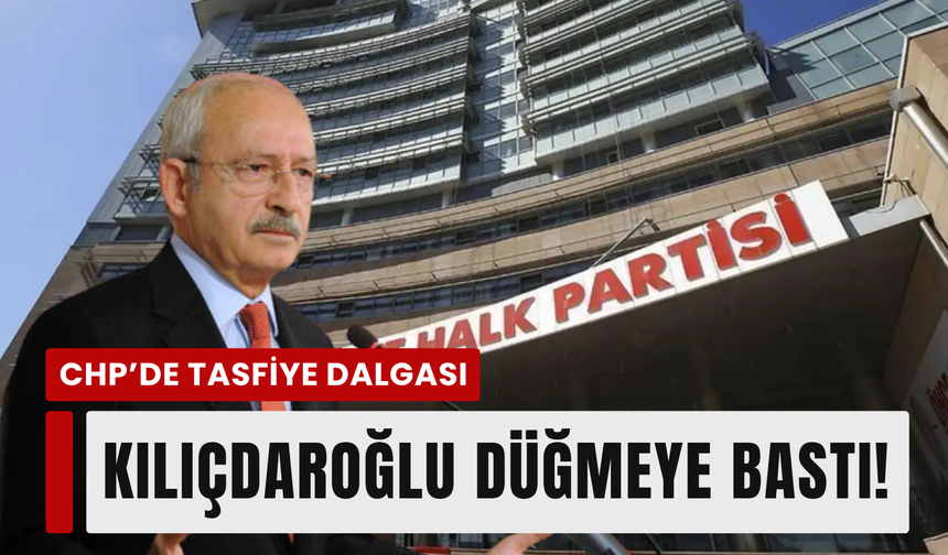 CHP’de büyük tasfiye: Belediyeler ve il örgütlerinde disiplin kıskacı!