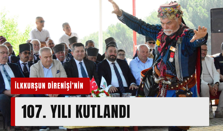 Ödemiş’te İlkkurşun Direnişi’nin 107. yılı törenlerle anıldı