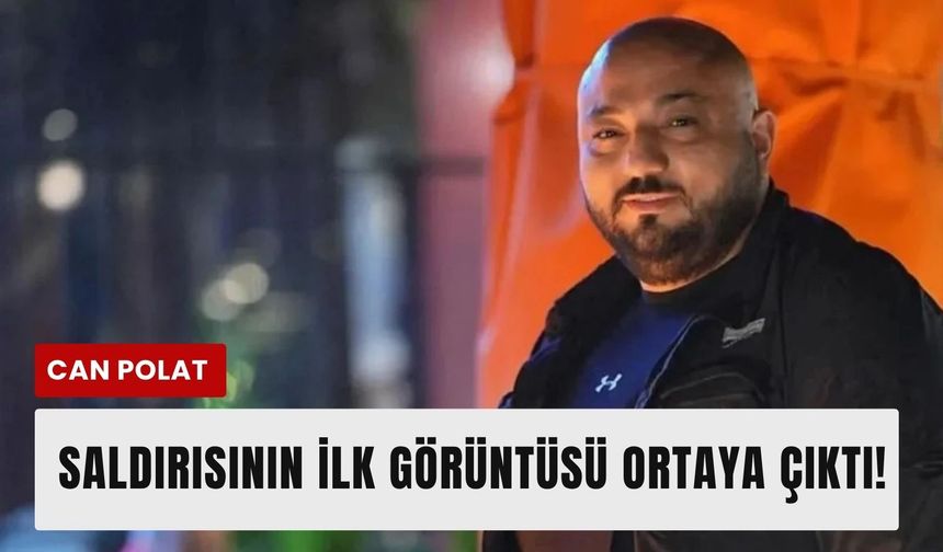Alaçatı'da Can Polat'a saldırı anından ilk görüntü