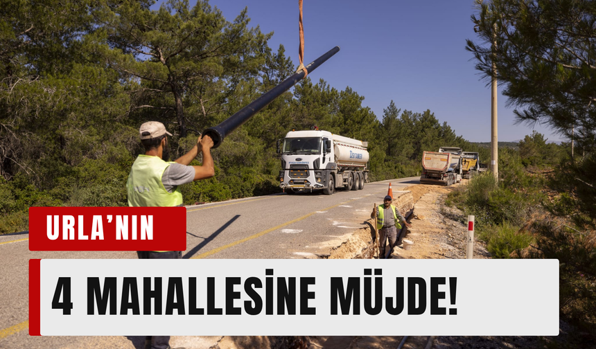 Urla’ya İZSU’dan 100 milyon liralık dev yatırım