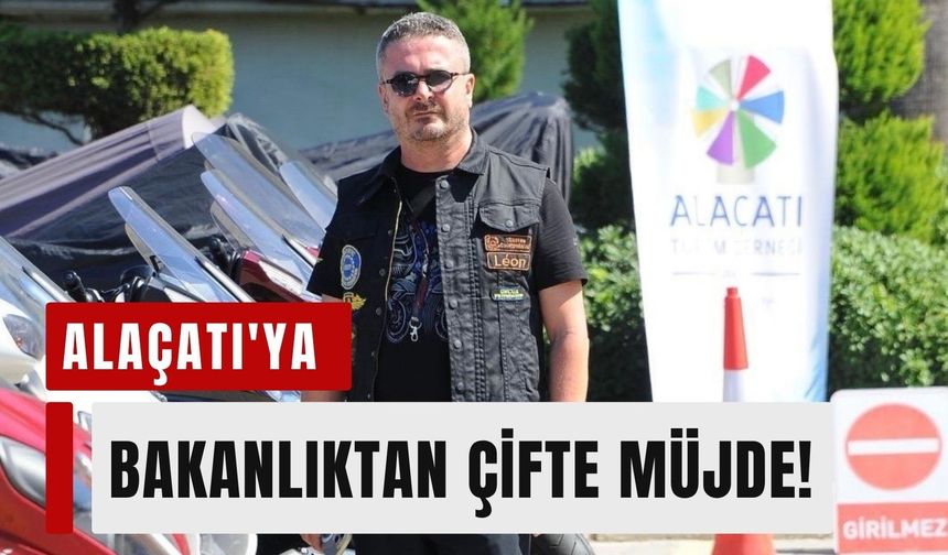 Alaçatı'nın iki uluslararası organizasyonuna bakanlık desteği