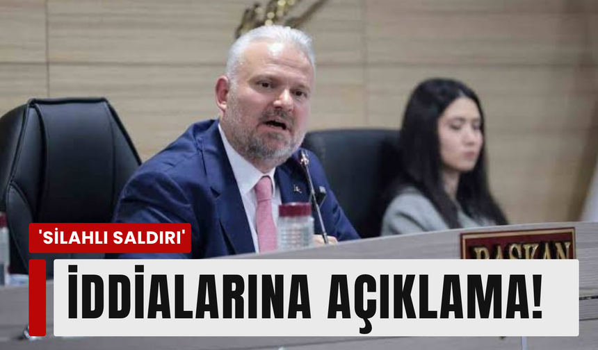 Pehlivan'dan 'silahlı saldırı' iddialarına açıklama!