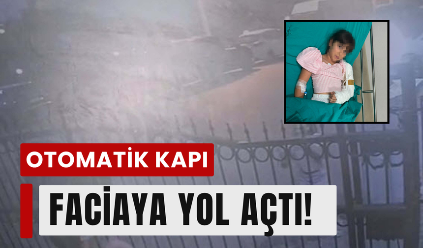 İzmir'de otomatik kapı faciası: 11 yaşındaki çocuğun kolu kırıldı!