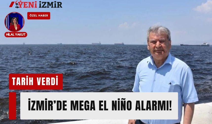 Mega El Niño Alarmı! Prof. Dr. Doğan Yaşar tarih verdi