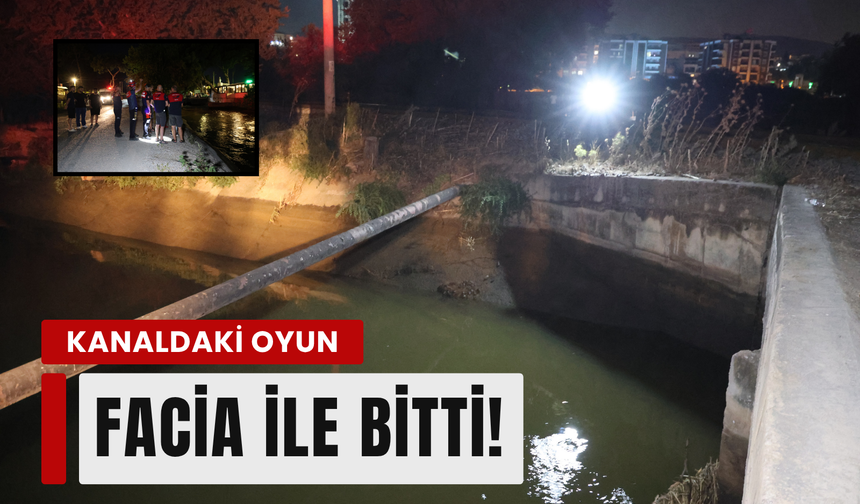 Menemen sulama kanalında facia!
