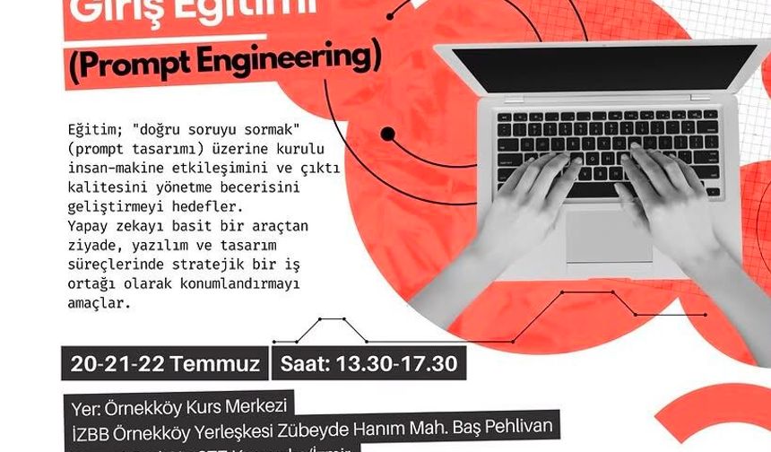 Ücretsiz Yapay Zeka ve Komut Mühendisliği Eğitimi başlıyor