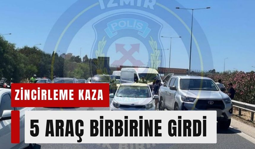 İzmir otoyolunda zincirleme kaza