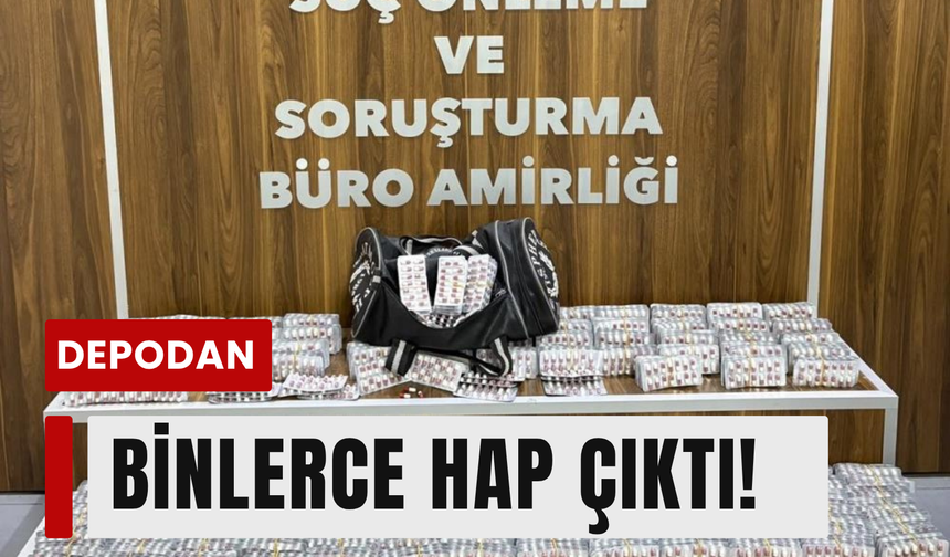 Ev ve depodan 9 bin hap çıktı!
