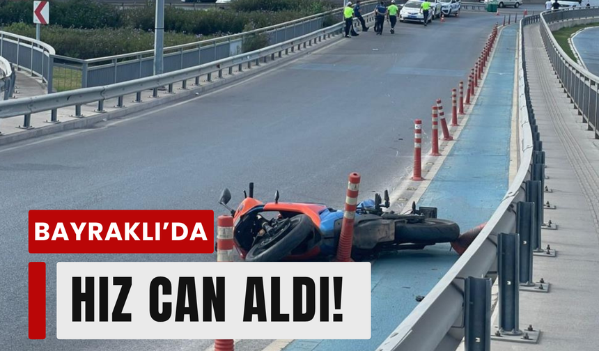 Bayraklı’da motosiklet kazası: 20 yaşındaki genç kız öldü!