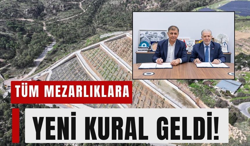 İzmir’de mezarlıklarda yeni dönem