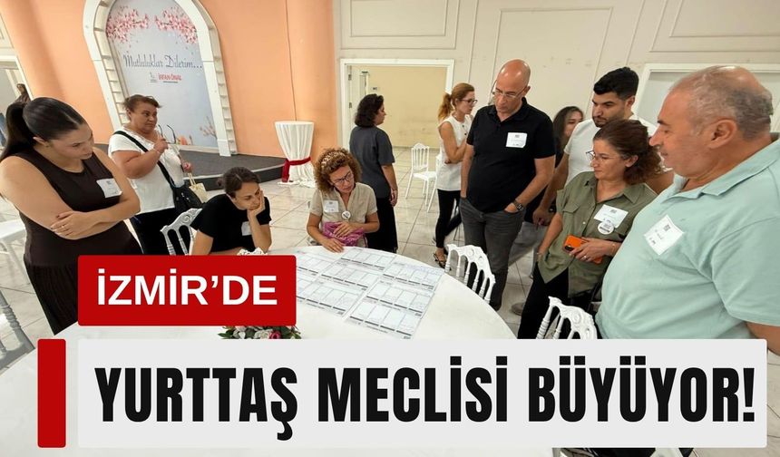İzmir’de Yurttaş Meclisi büyüyor!