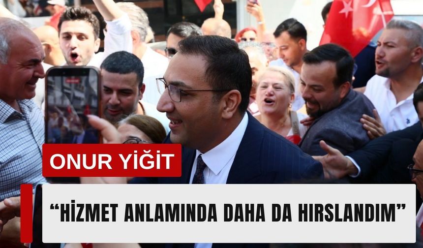 Onur Yiğit görevine yeniden başladı