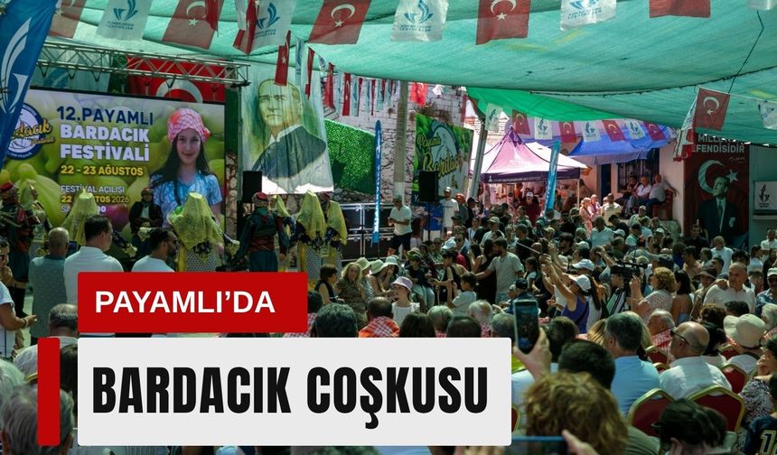 Payamlı’da bardacık coşkusu