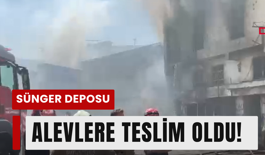 Sünger fabrikasında korkutan yangın!