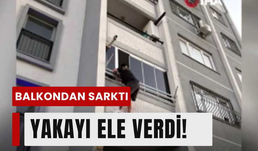 14 yıllık firari tacir balkondan sarkarken yakalandı!