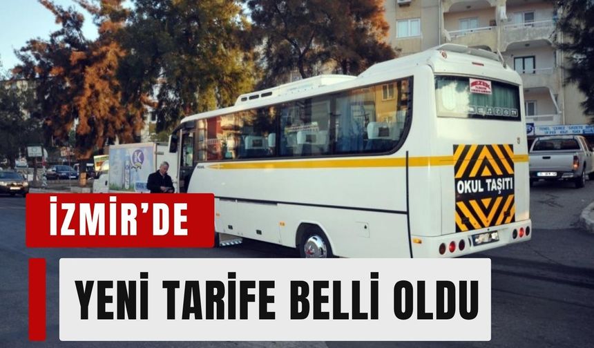 İzmir’de okul servis ücretlerine yüzde 20 zam