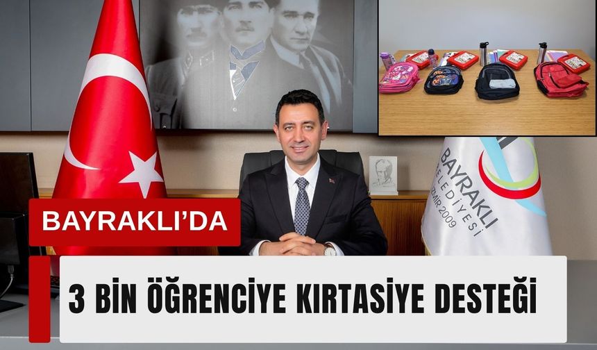 Bayraklı’da 3 bin öğrenciye okul desteği