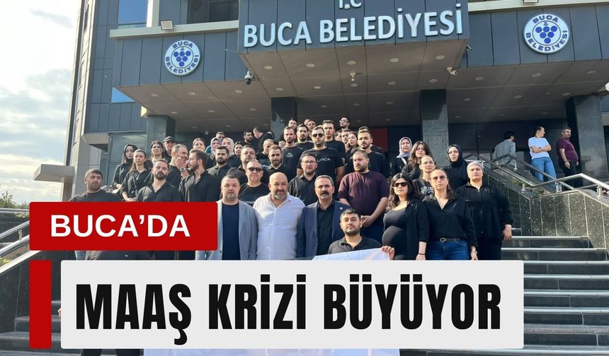 Buca’da 7 aydır maaş bekleyen çalışanlar: 'Çaresiz durumdayız'