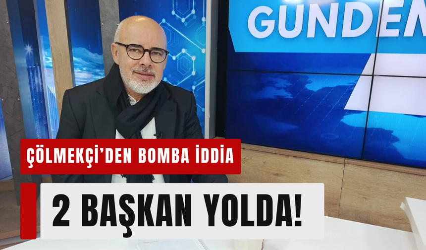 Çölmekçi’den bomba İzmir iddiası: ' 2 ilçe daha AK Parti’ye geçecek!'