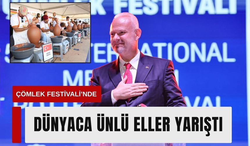 Çömlek Festivali’nde dünyaca ünlü eller yarıştı