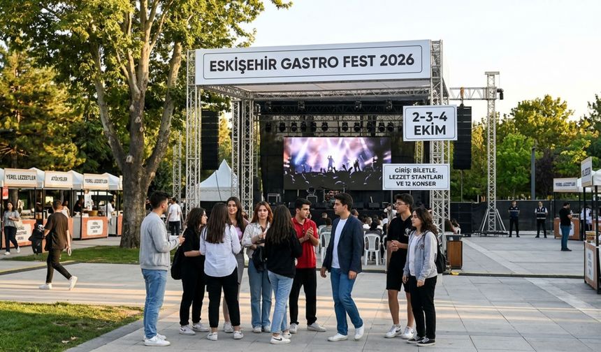 Eskişehir’de lezzet ve müzik bir arada: Eskişehir Gastro Fest başlıyor