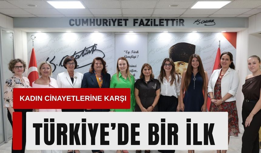 Konak’ta kadın c*nayetlerine karşı Türkiye’de bir ilk