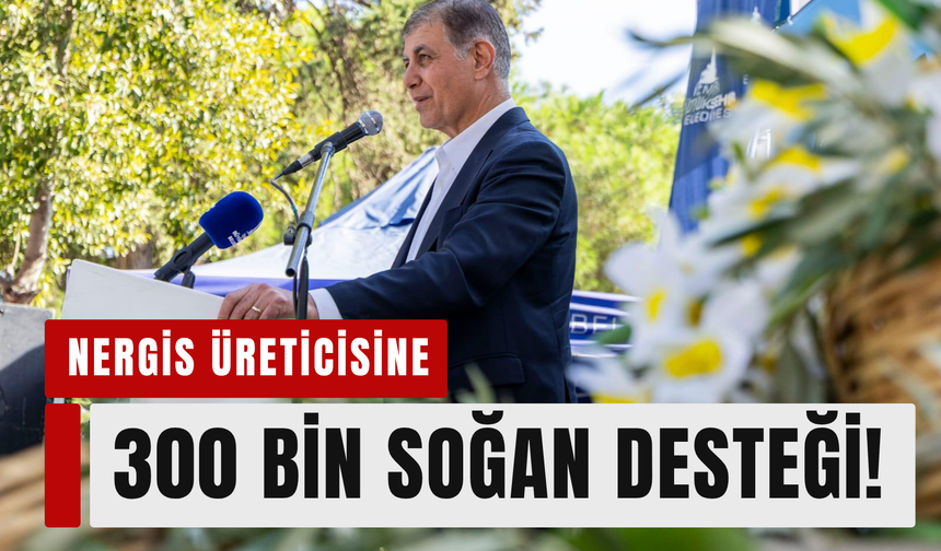 Karaburun’un nergislerine büyük destek!