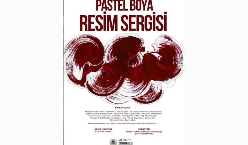 Pastel Boya Resim Sergisi sanat severlerle buluşuyor