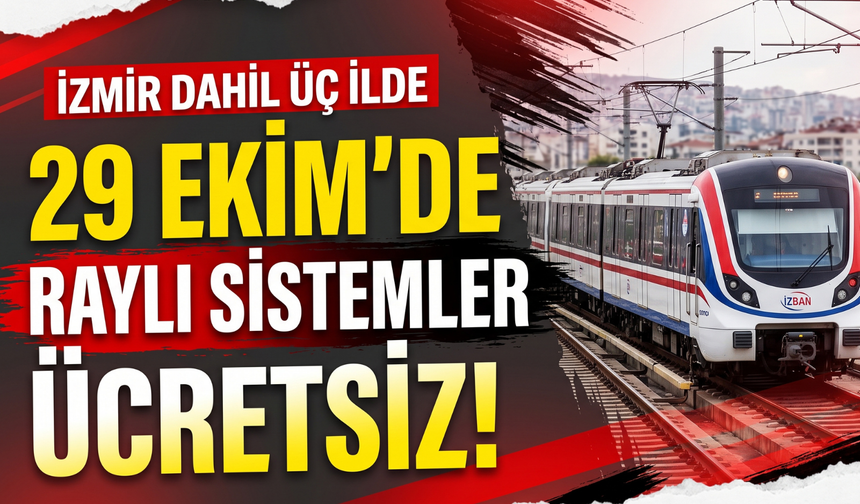 Uraloğlu duyurdu: 3 ilde raylı sistemler ücretsiz olacak!