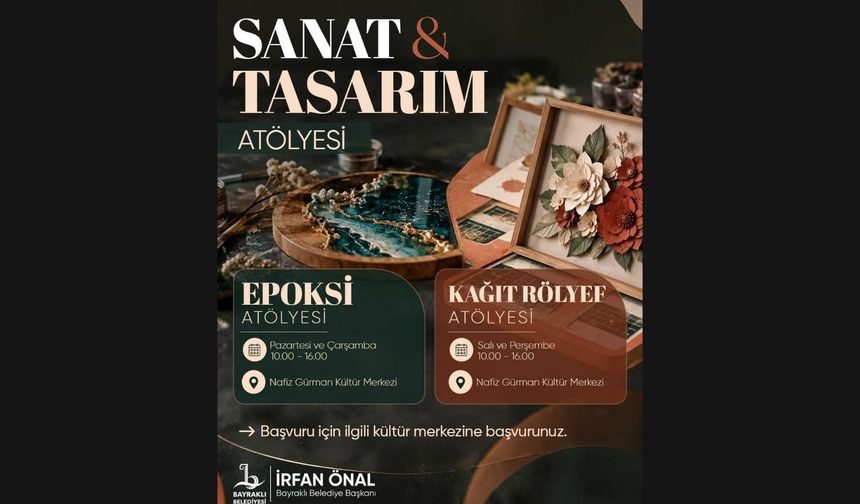 Bayraklı’da sanat atölyeleri kapılarını açıyor