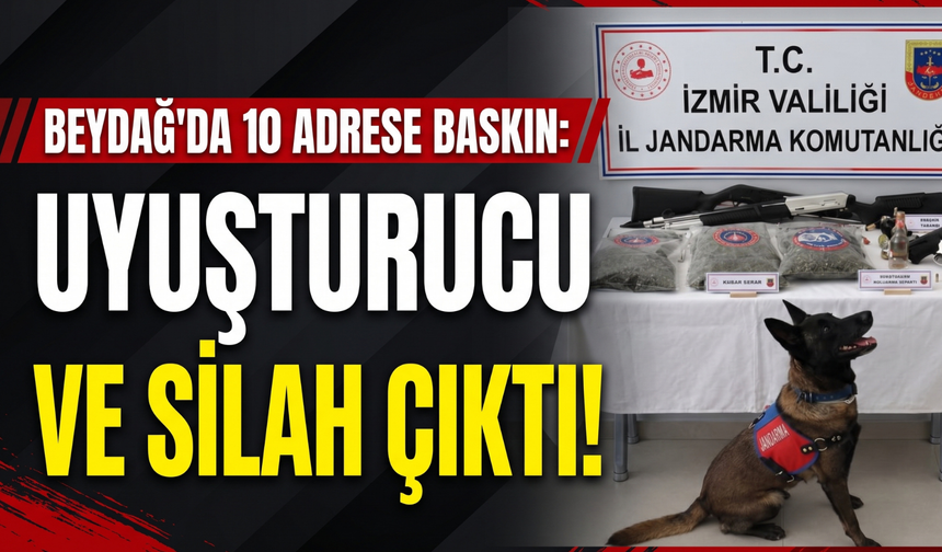 İzmir’de 10 adrese operasyon! Esrar ve ruhsatsız silahlar ele geçirildi!