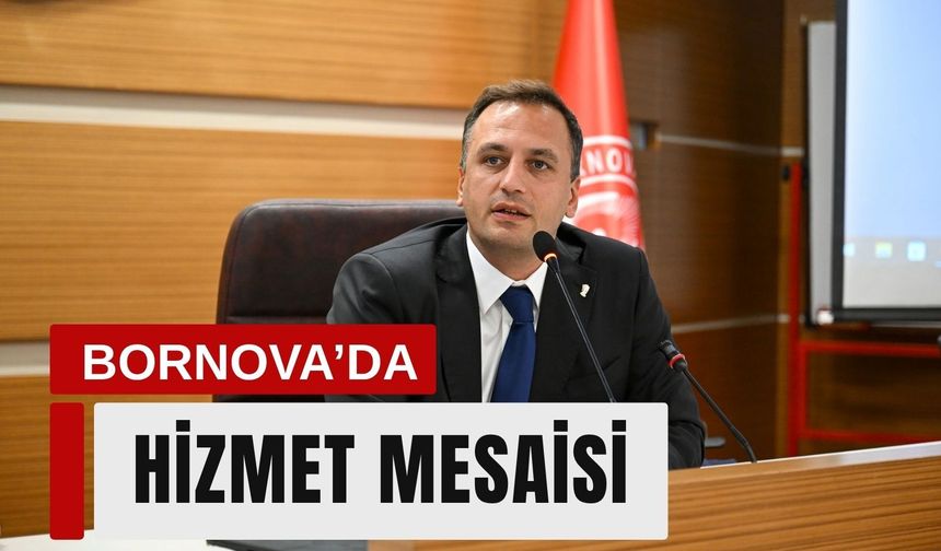 Bornova’da hizmet mesaisi