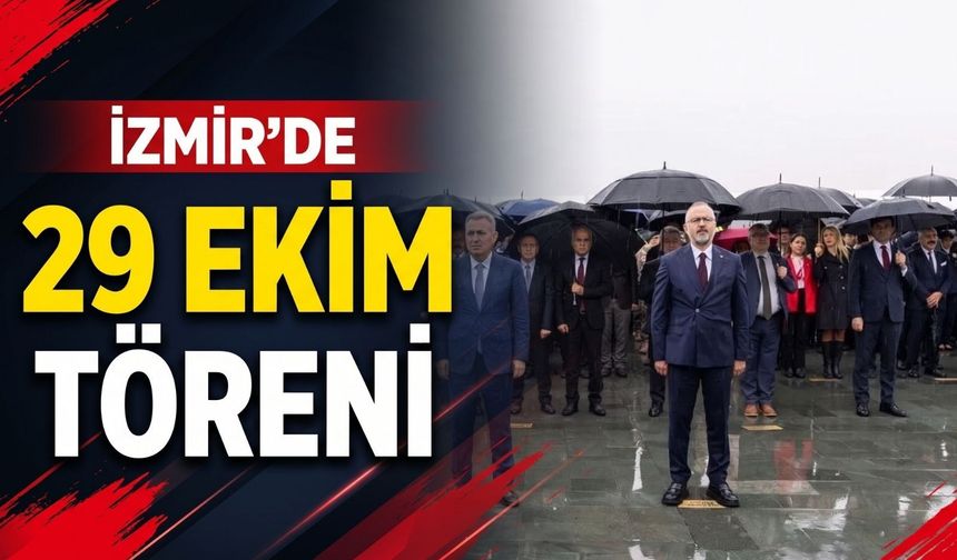 İzmir’de 29 Ekim töreni düzenlendi