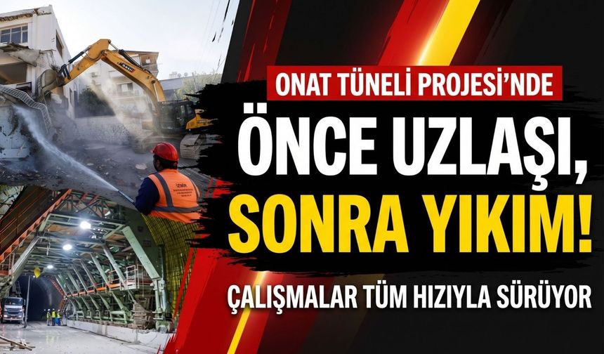 Buca Onat Tüneli’nde 55 yapıyla uzlaşı sağlandı