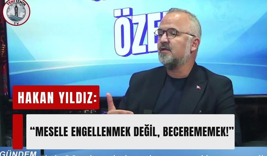 Hakan Yıldız’dan İzmir Büyükşehir’e sert çıkış