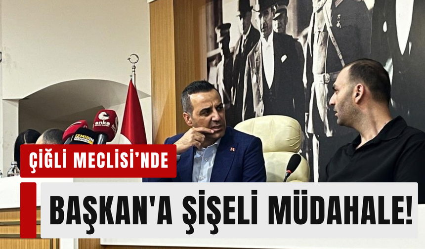 Çiğli Meclisi alev aldı: Şişeler havada uçuştu!